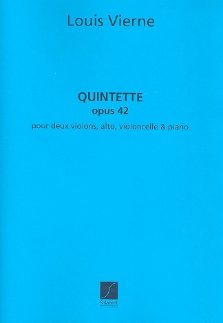 Quintette pour piano, 2 violons, alto