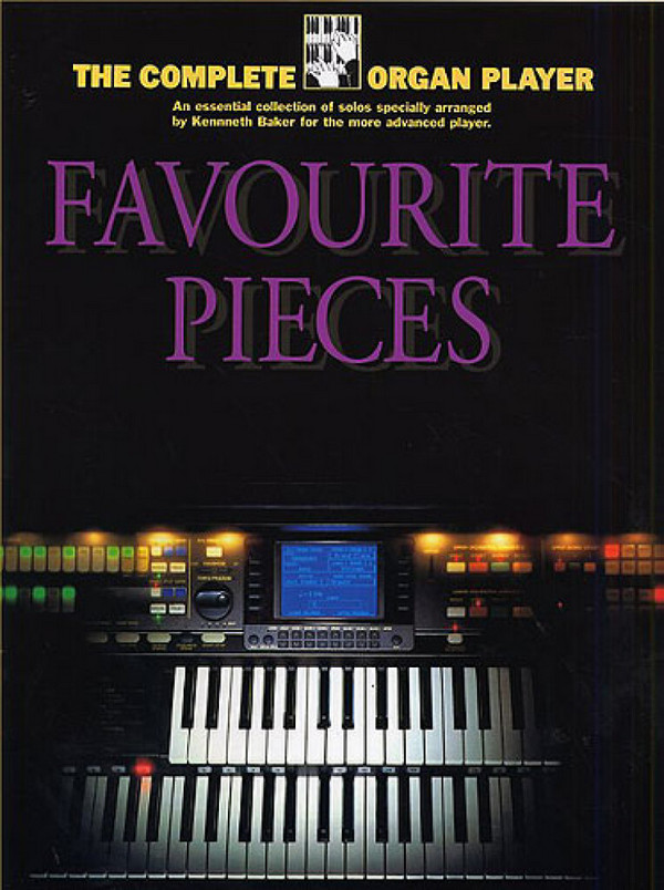 Favourite Pieces&nbsp;&nbsp;for organ or keyboard&nbsp;&nbsp;