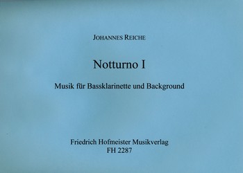 Notturno Nr.1 für Bassklarinette&nbsp;&nbsp;und Background (Keyb./Synth.)&nbsp;&nbsp;