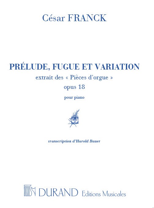 Prélude, fugue et variation op.18  pour piano  