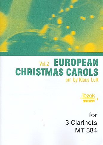 Europäische Weihnachtslieder Band 2  für 3 Klarinetten  Partitur+Stimmen