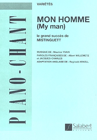 Mon homme: pour chant et piano&nbsp;&nbsp;(en/frz)&nbsp;&nbsp;