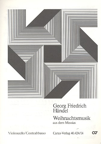 Weihnachtsmusik aus dem Messias&nbsp;&nbsp;für Soli, gem Chor und Orchester&nbsp;&nbsp;Violoncello/Kontrabass
