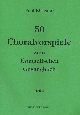 50 Choralvorspiele zum Evangelischen  Gesangbuch Band 2 für Orgel  