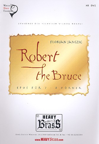 Robert the Bruce für 7-8 Hörner  Partitur und Stimmen  