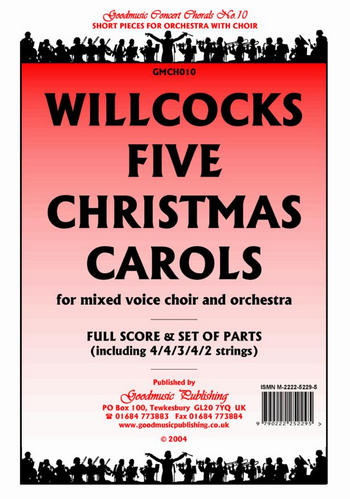 5 Christmas Carols for mixed choir and orchestra  score and parts (4-4-3-4-2 strings)  