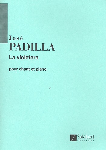 La violetera pour chant et piano&nbsp;&nbsp;&nbsp;&nbsp;