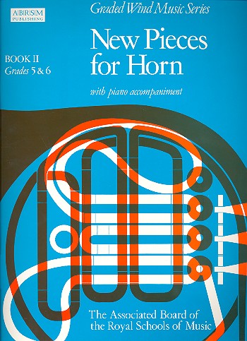 New Pieces vol.2 for horn and piano&nbsp;&nbsp;grades 5 & 6&nbsp;&nbsp;