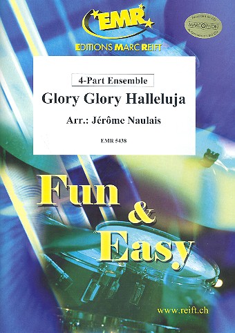 Glory Glory Halleluja for 4-part ensemble&nbsp;&nbsp;score and parts&nbsp;&nbsp;