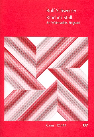 Kind im Stall für 2 Sprecher, Kinderchor  und Instrumente  Partitur