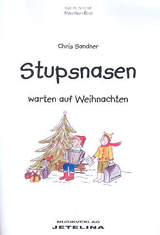 Stupsnasen warten auf Weihnachten (+CD):&nbsp;&nbsp;für Akkordeon&nbsp;&nbsp;