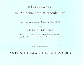 Bläsersätze zu 22 bekannten Kirchenliedern  für 4-10-stimmiges Blechbläser-Ensemble  Horn 1 und 2