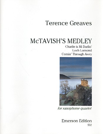McTavish's Medley: for 4 saxophones&nbsp;&nbsp;score and parts&nbsp;&nbsp;