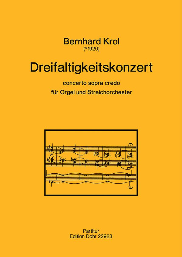 Dreifaltigkeitskonzert op.100 für Orgel  und Streichorchester  Partitur