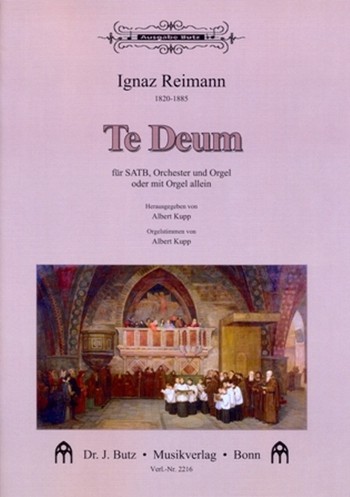 Te Deum  für gem Chor, Orchester und Orgel (Orgel solo)  Partitur