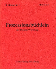 Prozessionsbüchlein der Diözese Würzburg zum alten GL  für Bläser  2. Stimme in F (Horn 2)
