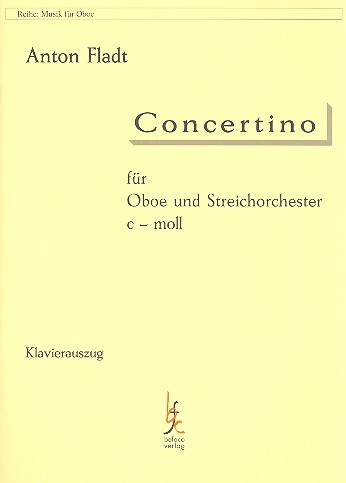 Concertino c-Moll für Oboe und  Streichorchester für Oboe und Klavier  