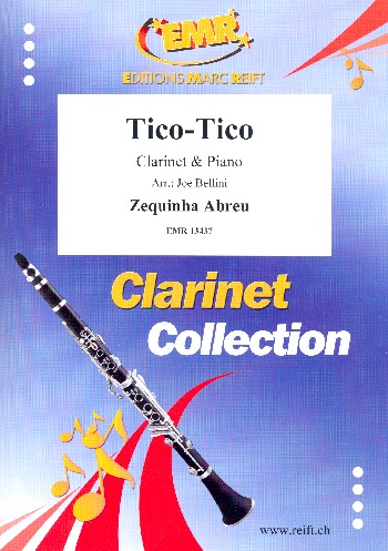 Tico-Tico&nbsp;&nbsp;for clarinet and piano&nbsp;&nbsp;
