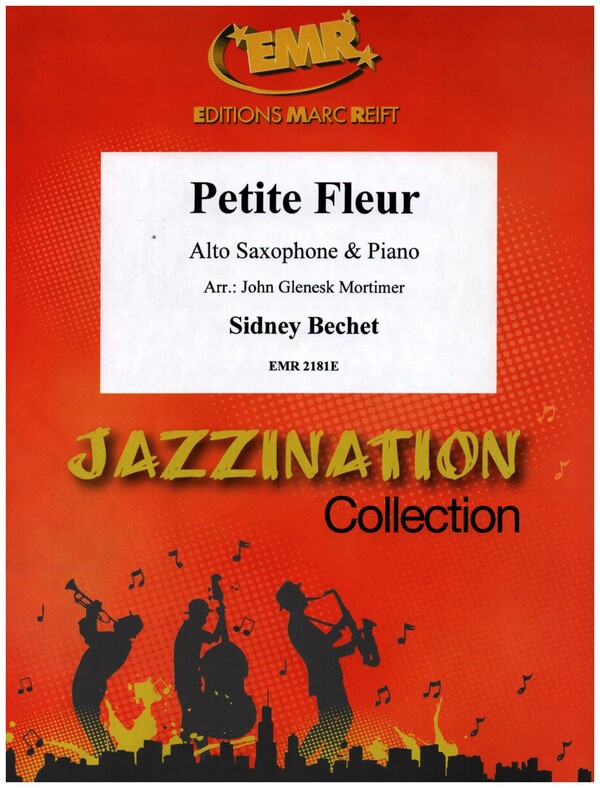 Petite Fleur&nbsp;&nbsp;for alto saxophone and piano&nbsp;&nbsp;