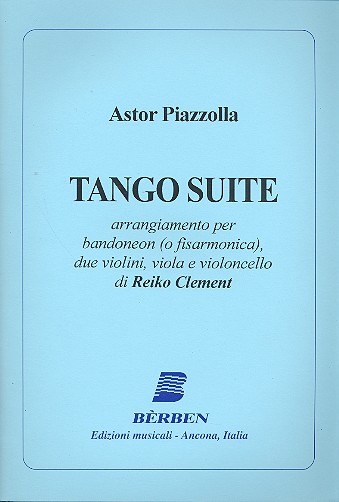Tango Suite: für Bandoneon, 2 Violinen,&nbsp;&nbsp;Viola und Violoncello&nbsp;&nbsp;Partitur und Stimmen