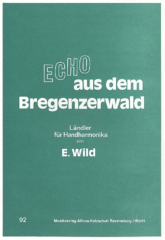 Echo aus dem Bregenzerwald  für 1-2 Handharmonikas  Stimmen