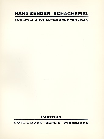 Schachspiel für 2 Orchestergruppen  Studienpartitur  