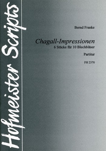 Chagall-Impressionen für 10 Blechbläser  Partitur (Manuskript)  