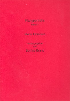 Klangportrait Band 7 Elena Firssowa    