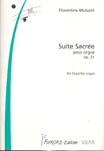 Suite sacrée op.31&nbsp;&nbsp;für Orgel&nbsp;&nbsp;
