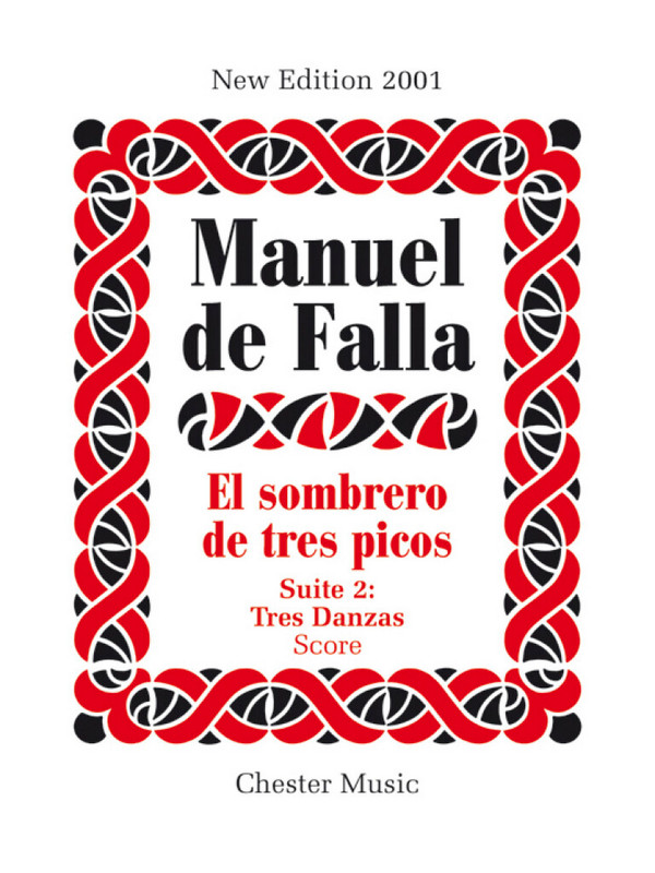Suite 2 from El sombrero de tres picos&nbsp;&nbsp;(Tres danzas) for orchestra&nbsp;&nbsp;