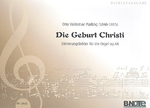 Die Geburt Christi op.48&nbsp;&nbsp;für Orgel&nbsp;&nbsp;
