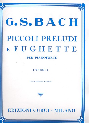 Piccoli Preludi e Fughette per pianoforte&nbsp;&nbsp;Piano&nbsp;&nbsp;