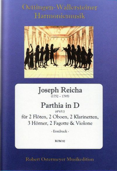 Parthia D-Dur für 2 Flöten, 2 Oboen,  2 Klarinetten, 3 Hörner, 2 Fagotte und Violone  Partitur und Stimmen