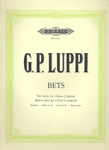 Bets&nbsp;&nbsp;für 4 Flöten (1 Spieler)&nbsp;&nbsp;