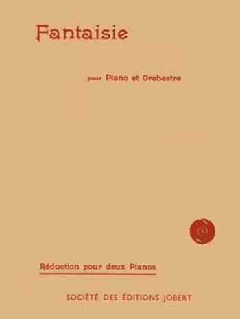 Fantaisie pour piano et orchestre  pour  2 pianos  