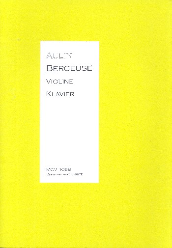 Berceuse&nbsp;&nbsp;für Violine und Klavier&nbsp;&nbsp;