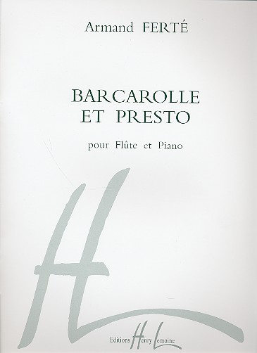 Barcarole et presto pour flute et piano    