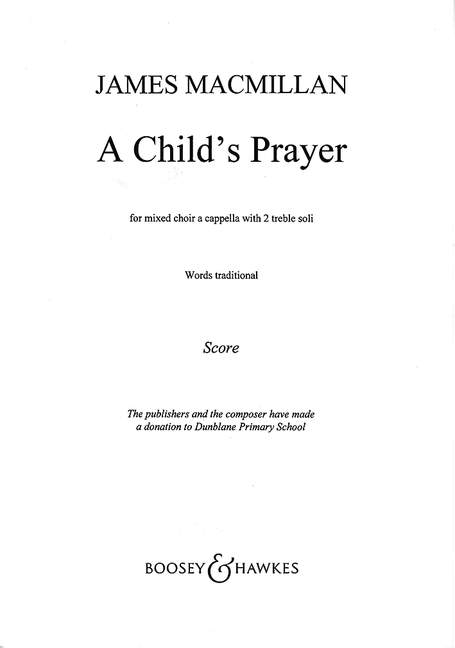 A Child's Prayer&nbsp;&nbsp;für 2 Soli (SS) und gemischter Chor (SATBB) a cappella&nbsp;&nbsp;Chorpartitur