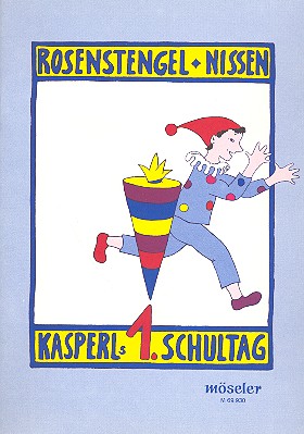 Kasperls erster Schultag&nbsp;&nbsp;für Darsteller, Kinderchor und Instrumente&nbsp;&nbsp;Partitur