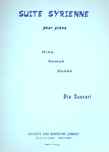 Suite syrienne &nbsp;&nbsp;pour piano&nbsp;&nbsp;