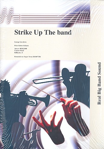 Strike up the Band for concert band&nbsp;&nbsp;score and parts&nbsp;&nbsp;
