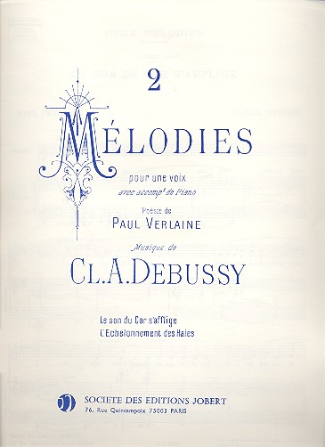 2 Melodies sur des poèmes  de Paul Verlaine pour voix et piano  