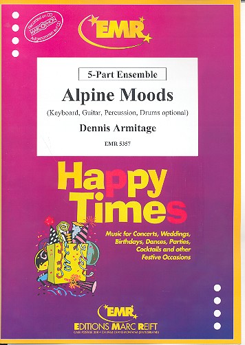 Alpine moods for flexible ensemble  (keyboard, guitar drums ad lib)  score and parts