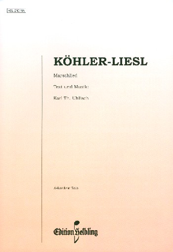 Köhler-Liesel&nbsp;&nbsp;für Akkordeon (mit Text)&nbsp;&nbsp;