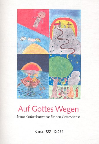 Auf Gottes Wegen für Kinderchor&nbsp;&nbsp;und Instrumente&nbsp;&nbsp;Partitur