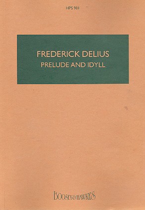 Prelude and Idyll HPS 901&nbsp;&nbsp;für Sopran, Bariton und Orchester&nbsp;&nbsp;Studienpartitur