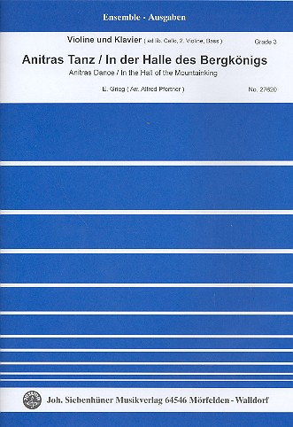 Anitras Tanz  und  In der Halle des&nbsp;&nbsp;Bergkönigs für Violine und Klavier (Violine 2,&nbsp;&nbsp;Violoncello, Kontrabass ad lib),  Stimmen