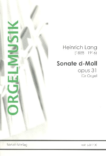 Sonate d-Moll op.31&nbsp;&nbsp;für Orgel&nbsp;&nbsp;