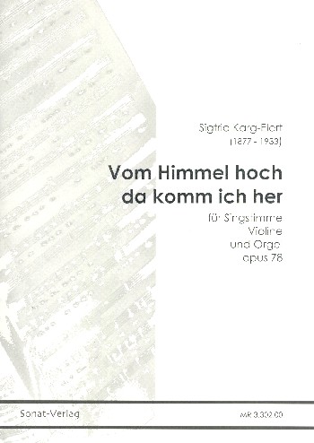 Vom Himmel hoch op.78 für Gesang&nbsp;&nbsp;(Blasinstrument), Violine und Orgel&nbsp;&nbsp;Partitur und Stimme