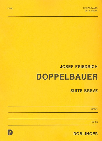 Suite brève&nbsp;&nbsp;für Orgel&nbsp;&nbsp;